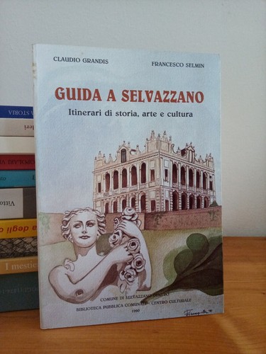 Guida selvazzano itinerari - a,